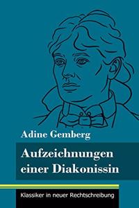 Aufzeichnungen einer Diakonissin