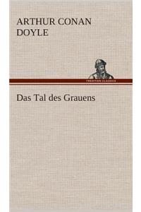 Das Tal des Grauens