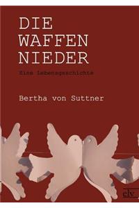 Die Waffen Nieder