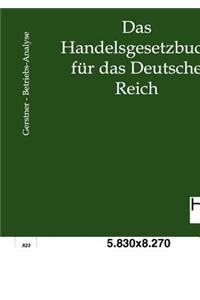 neue Handelsgesetzbuch für das Deutsche Reich