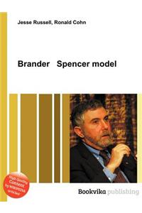 Brander Spencer Model