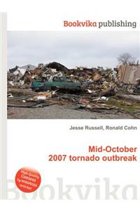 Mid-October 2007 Tornado Outbreak