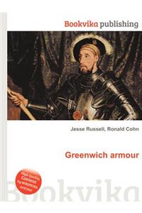 Greenwich Armour