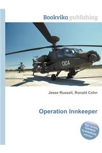 Operation Innkeeper
