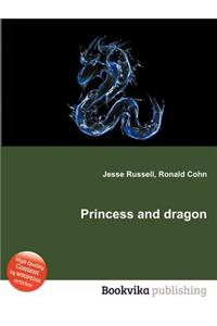 Princess and Dragon