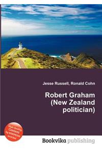 Robert Graham (New Zealand Politician)