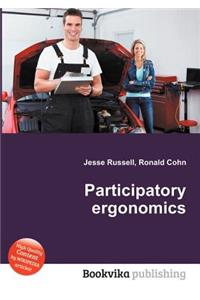 Participatory Ergonomics