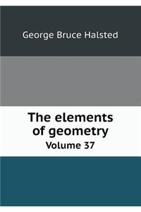 The Elements of Geometry Volume 37