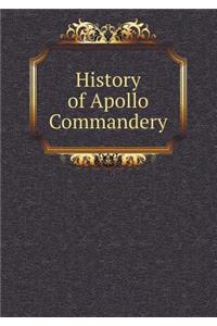 History of Apollo Commandery