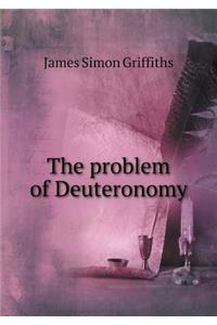 The Problem of Deuteronomy