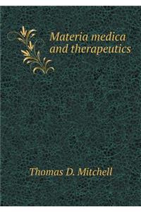 Materia Medica and Therapeutics