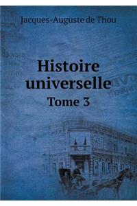 Histoire Universelle Tome 3