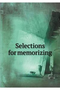 Selections for Memorizing