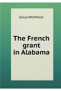 The French Grant in Alabama