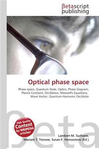 Optical Phase Space