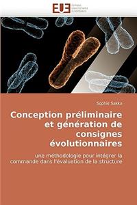 Conception Préliminaire Et Génération de Consignes Évolutionnaires