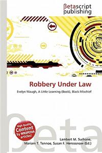 Robbery Under Law