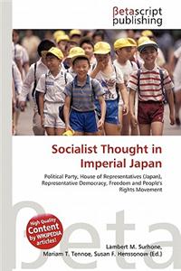 Socialist Thought in Imperial Japan
