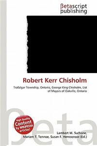 Robert Kerr Chisholm