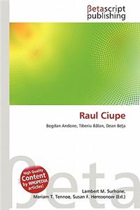Raul Ciupe