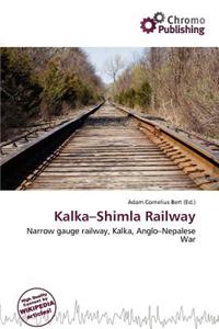 Kalka-Shimla Railway
