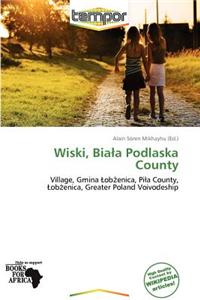 Wiski, Bia a Podlaska County
