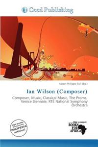 Ian Wilson (Composer)