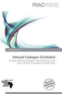 Edward Cadogan (Cricketer)