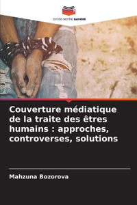 Couverture médiatique de la traite des êtres humains