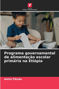 Programa governamental de alimentação escolar primária na Etiópia