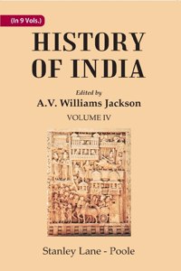 History Of India From The Reign Of Akbar The Great To The Fall Of The Moghul Empire Volume 4Th