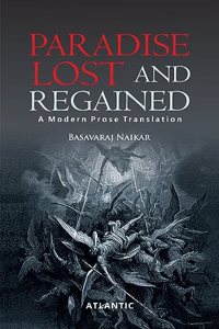Paradise Lost and Regained