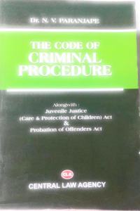 The Code of Criminal Procedure alongwith Juvenile Justice (Care & Protection of Children) Act & Probation of Offenders Act