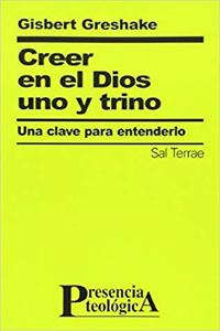 Creer en el Dios uno y trino