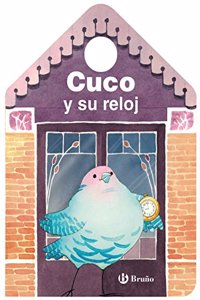 Cuco y su reloj / Cuco and His Watch