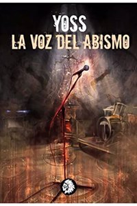 La voz del abismo