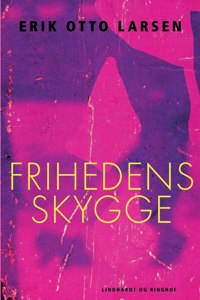 Frihedens skygge