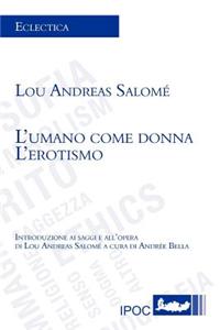 L'Umano Come Donna. L'Erotismo