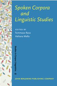 Spoken Corpora and Linguistic Studies