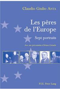 Les Pères de l'Europe