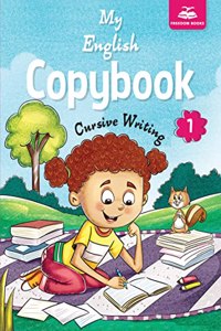 Ratna Sagar My English Copybook Cursive Writing 1 - Cursive Writing Book For Class 1 - Handwriting Improvement Books For Kids