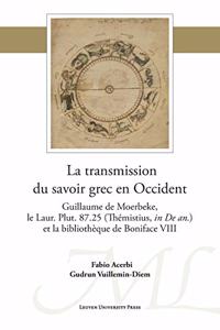 La Transmission Du Savoir Grec En Occident