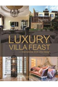 Luxury Villa Feast