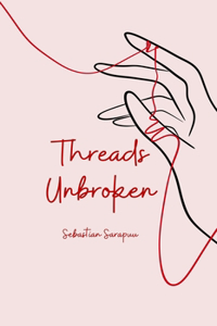 Threads Unbroken