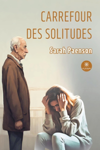 Carrefour des solitudes
