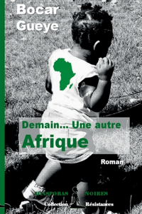 Demain... Une autre Afrique