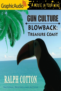 Blowback - Treasure Coast [Dramatized Adaptation]