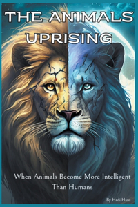 Animals Uprising