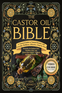 The Castor Oil Bible