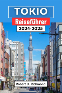 Tokio Reiseführer 2024-2025